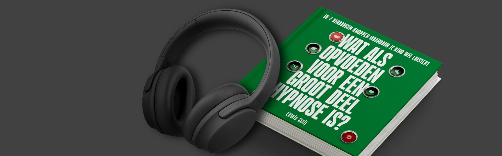 Wat als opvoeden voor een groot deel hypnose is?