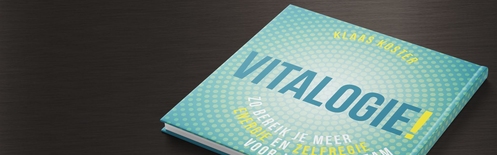 Vitalogie: meer energie en zelfregie voor jou en je team